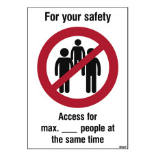 Covid-19 Maximum Access Sign, 262mm x 371mm, Self-Adhesive Polyester (M/PIC921/EN549/PE-371X262-1)